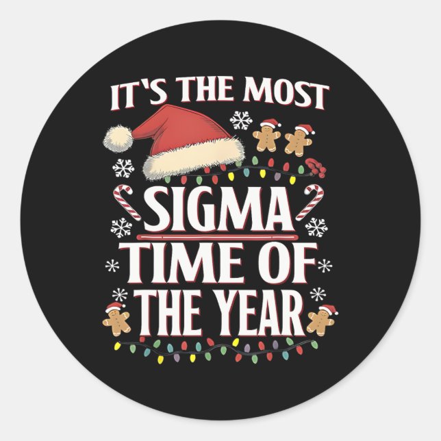 Sticker Rond C'est le temps le plus sigma de l'année Noël drôle (Devant)