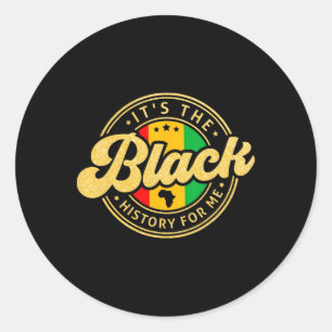 Sticker Rond C'est l'histoire des Noirs pour moi Mois de la fie