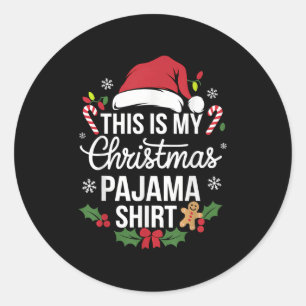 Sticker Rond C'Est Ma Chemise De Fête De Noël Fantastique Noël
