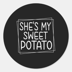 Sticker Rond C'est ma pomme de terre douce, je suis en train d'