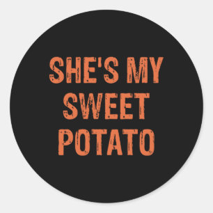 Sticker Rond C'est ma pomme de terre sucrée, j'ai l'air drôle d
