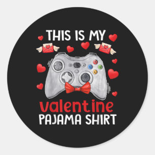 Sticker Rond C'Est Ma Valentine Pajama Gamer Jeux Vidéo Vale