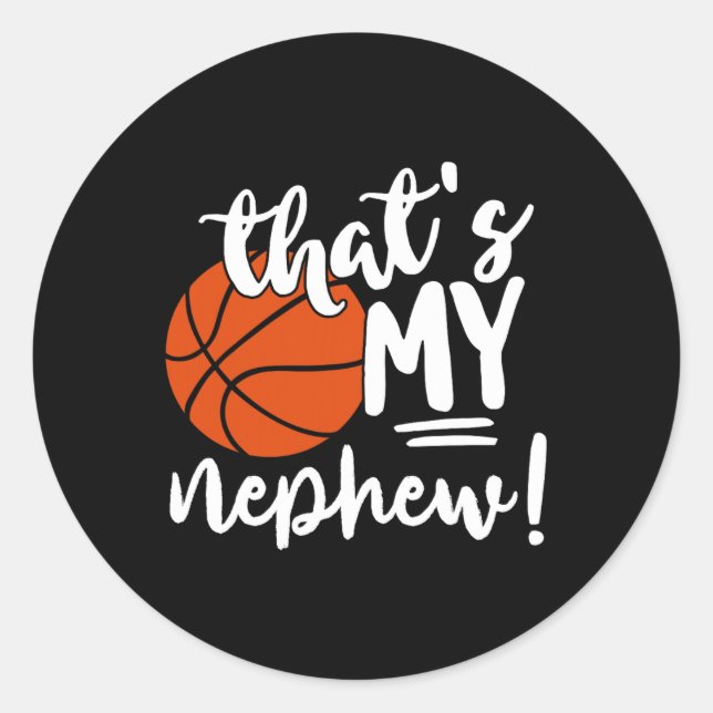 Sticker Rond C'est mes amoureux de basket-ball Nephew cadeaux p (Devant)