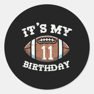 Sticker Rond C'est mon 11ème anniversaire Football Américain 11
