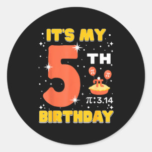 Sticker Rond C'est mon 5ème anniversaire Pi Day Math 5 ans Enfa