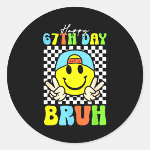 Sticker Rond C'est mon 67e jour d'école Bruh Six Sept Meme Boy