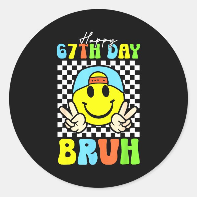 Sticker Rond C'est mon 67e jour d'école Bruh Six Sept Meme Boy (Devant)
