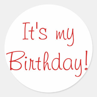 Sticker Rond C'est mon anniversaire !