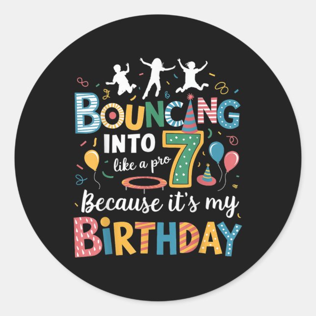 Sticker Rond C'est mon anniversaire 7e 7 ans Trampoline Jumping (Devant)