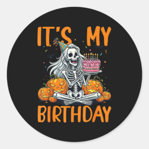 Sticker Rond C'est mon anniversaire squelette Halloween femmes