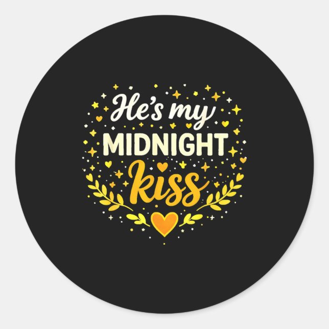 Sticker Rond C'est mon baiser de minuit Citation d'amour romant (Devant)