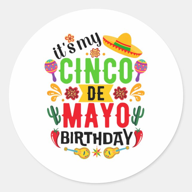 Sticker Rond C'est mon Cinco De Mayo Anniversaire Funny Cinco D (Devant)