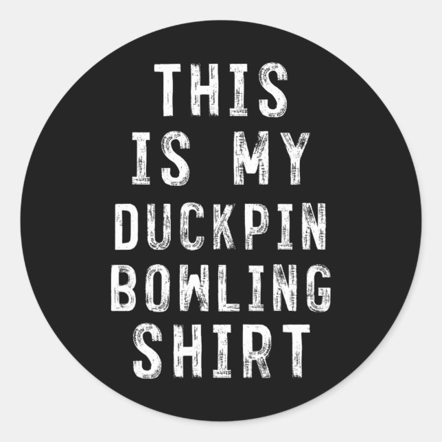 Sticker Rond C'Est Mon Coquille De Chemise De Bowling Ducpin (Devant)
