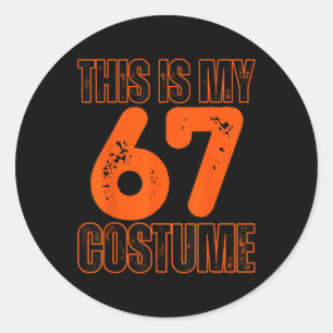 Sticker Rond C'est mon costume 67 drôle mème garçons enfants 67