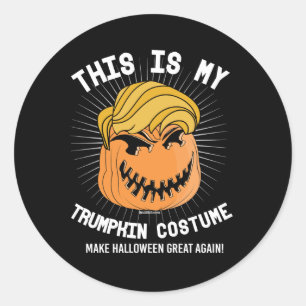 Sticker Rond C'est mon costume de Trumpkin - Rendez Halloween g