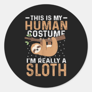 Sticker Rond C'est mon costume humain Je suis Vraiment une lott