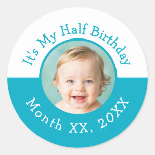Sticker Rond C'est mon demi-anniversaire fête photo personnalis
