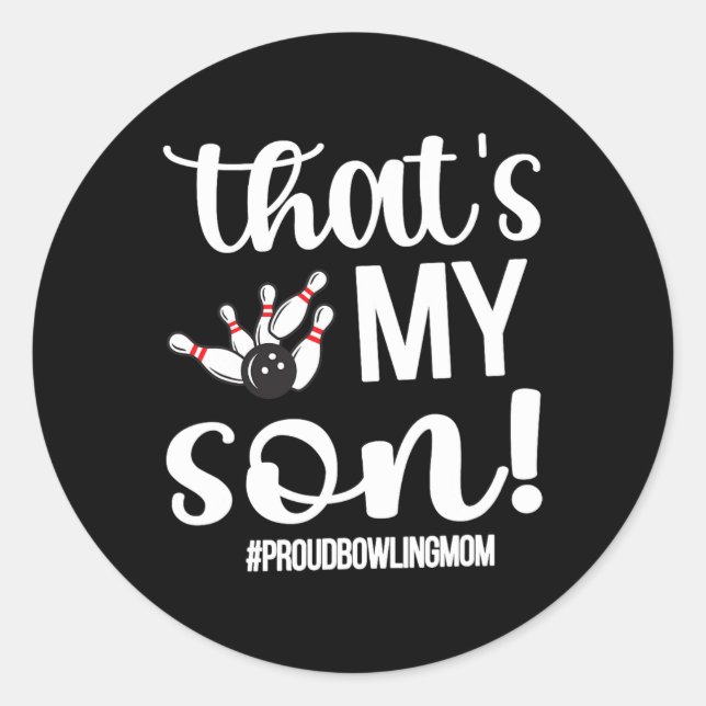 Sticker Rond C'est mon Fils Fier Bowling Maman Of A Bowler Mama (Devant)