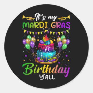 Sticker Rond C'Est Mon Mardi Gras Anniversaire Yall Mardi Gras 