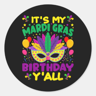 Sticker Rond C'Est Mon Mardi Gras Anniversaire Yall Mardi Gras 