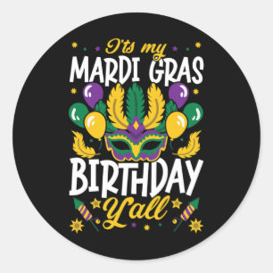 Sticker Rond C'est mon Mardi Gras Anniversaire Yall pour la pro