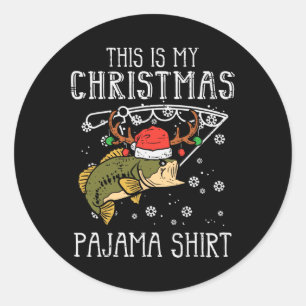Sticker Rond C'Est Mon Pajama De Noël Pêche Noël Noël Papa Homm