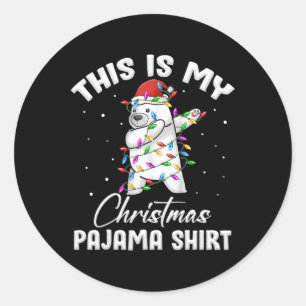 Sticker Rond c'est mon pyjama chemise de noël ours polaire drôl