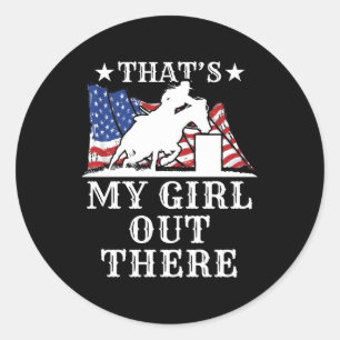 Sticker Rond C'est My Girl Barrel Racing Papa Maman Parent