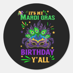 Sticker Rond C'est My Mardi Gras Anniversaire Fête de Yall Mard