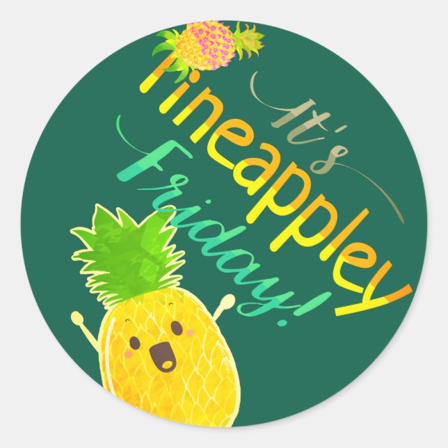 Sticker Rond C'est Pineappley Friday - Punny Garden Classic Rou (Devant)