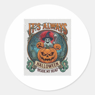 Sticker Rond Cest Toujours Halloween Dans La Tête Citrouille Fa