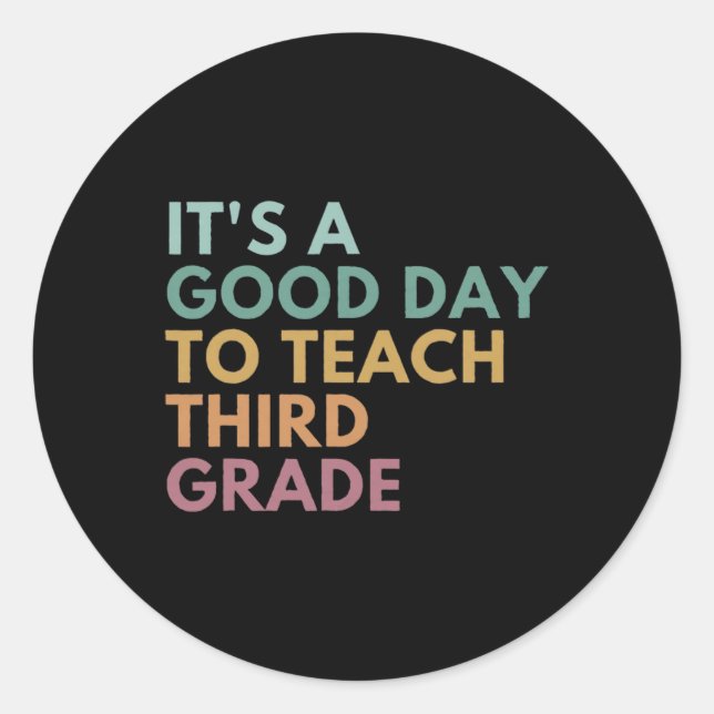 Sticker Rond C'est un bon jour pour enseigner au professeur de  (Devant)