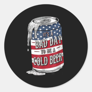 Sticker Rond C'Est Un Mauvais Jour D'Être Une Bière Froide 4 ju