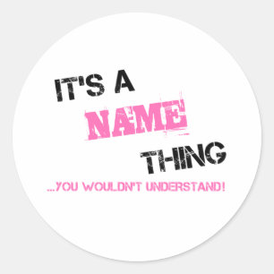 Sticker Rond C'est un nom que vous ne comprendriez pas