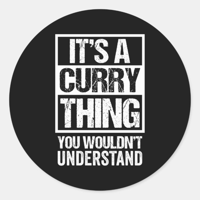 Sticker Rond C'Est Une Chose Curry Que Vous Ne Comprendriez Pas (Devant)
