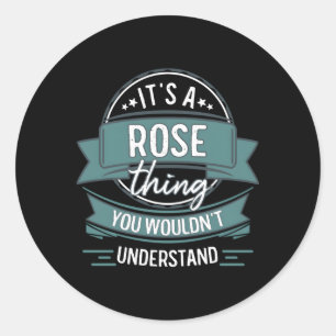 Sticker Rond C'Est Une Chose Rose Que Vous Ne Comprendriez Pas
