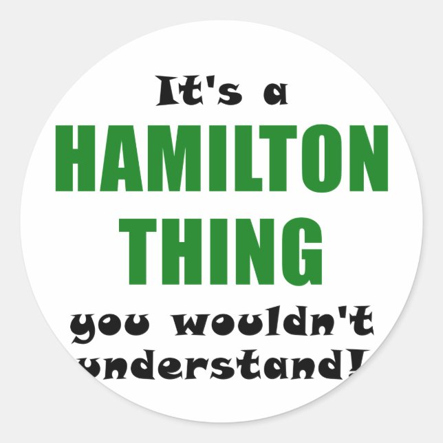 Sticker Rond C'est une Hamilton que vous ne comprendriez pas (Devant)