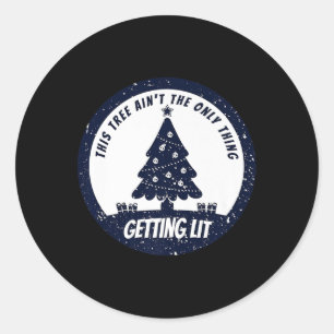 Sticker Rond Cet arbre n'est pas la seule chose qui s'illumine