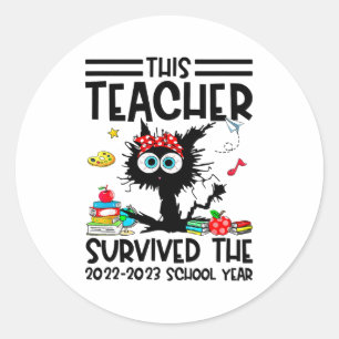 Sticker Rond Cet Enseignant A Survécu À L'Année Scolaire 2022-2
