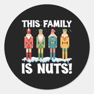 Sticker Rond Cette Famille Est Nuts Casse-Noisette Squad Mat De