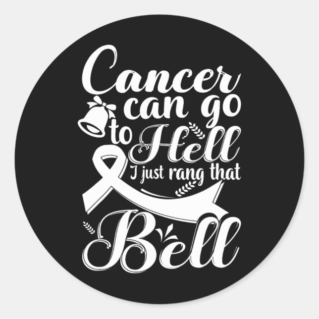 Sticker Rond Cette Fille Est Arrivée À Ring La Bell Chemo Grad  (Devant)