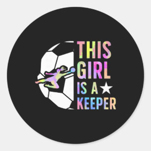 Sticker Rond Cette Fille Est Un Gardien De But De Football Fill