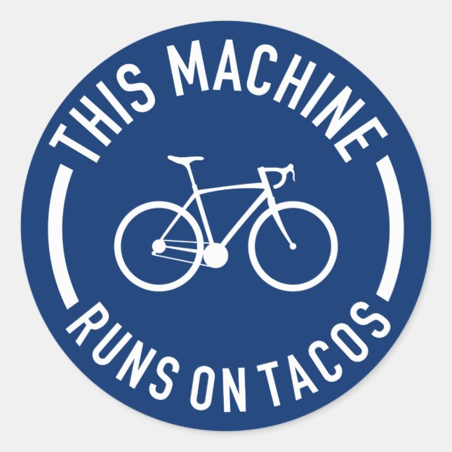 Sticker Rond Cette Machine Fonctionne Sur Tacos (Devant)
