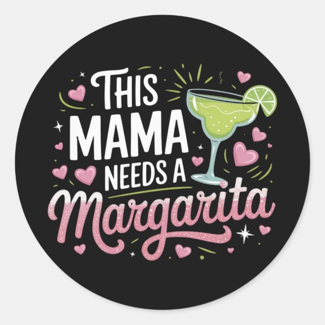 Sticker Rond Cette maman a besoin d'une Margarita - Margarita M (Devant)