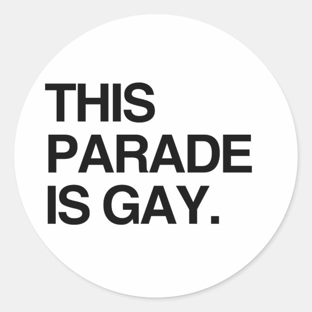 Sticker Rond Cette parade est gaie (Devant)