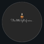 Sticker Rond Cette Petite Lumière De Ma Bougie Foi Chrétienne T<br><div class="desc">C'est un gage pour votre famille,  friends who love Jesus. They will be happy to receive this gift from you during the holiday season or any other day.</div>