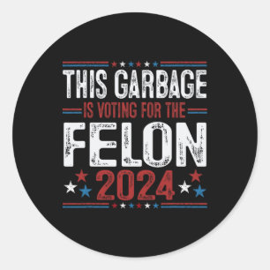 Sticker Rond Cette poubelle vote pour le criminel drôle Trump 2