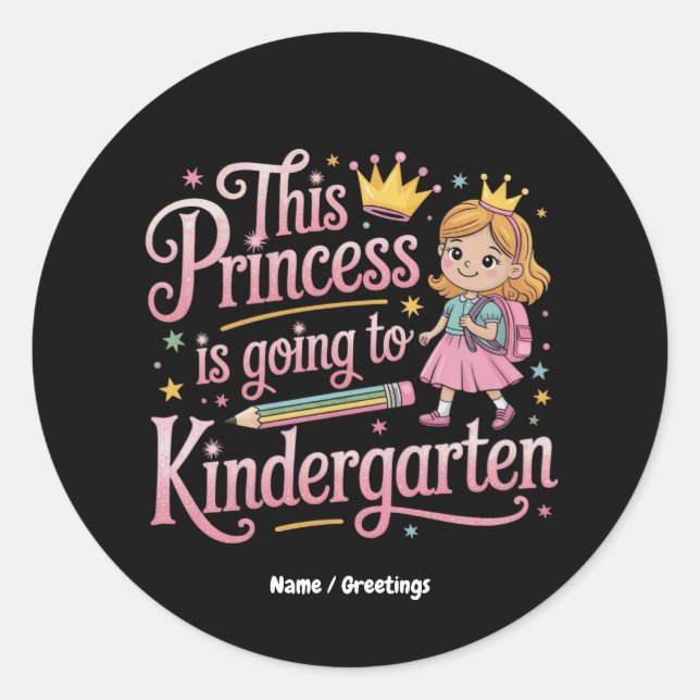 Sticker Rond Cette princesse va à la maternelle mignonne cadeau (Devant)
