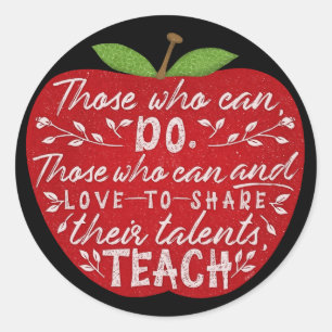 Sticker Rond Ceux Qui Peuvent Enseigner Citer Enseignant École 