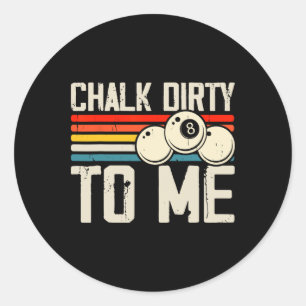 Sticker Rond Chalk Dirty pour moi